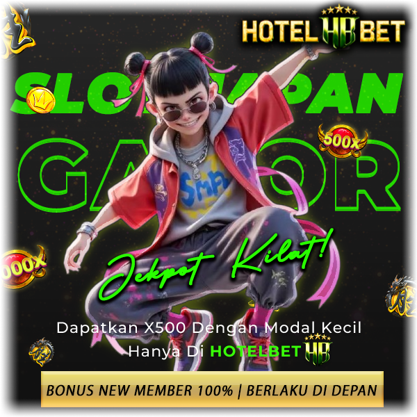 HOTELBET Login Slot 88 Akun Situs Mudah Maxwin Terbesar Hari Ini